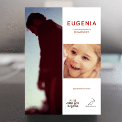 Eugenia, la asombrosa historia de Run4Smiles (agotado)